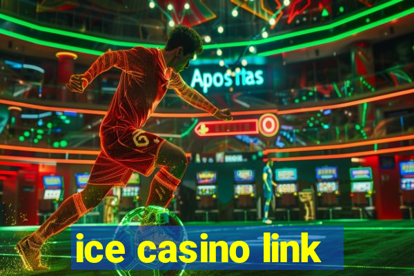 ice casino link